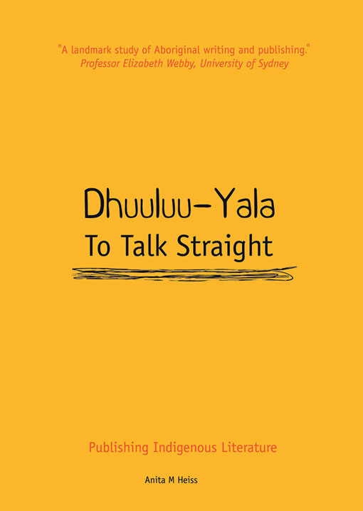 Title details for Dhuuluu-Yala:  to Talk Straight by Anita Heiss - Available
